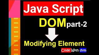 JavaScript Modifying Element Style with DOM CSS || Change Element with JavaScript ||