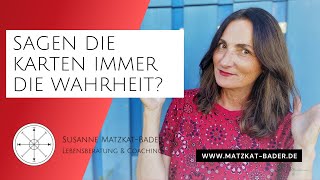 Sagen die Karten immer die Wahrheit? Wie deutet man die Zukunft in den Karten richtig?