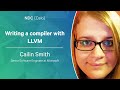 Writing a compiler with LLVM - Cailin Smith - NDC Oslo 2022