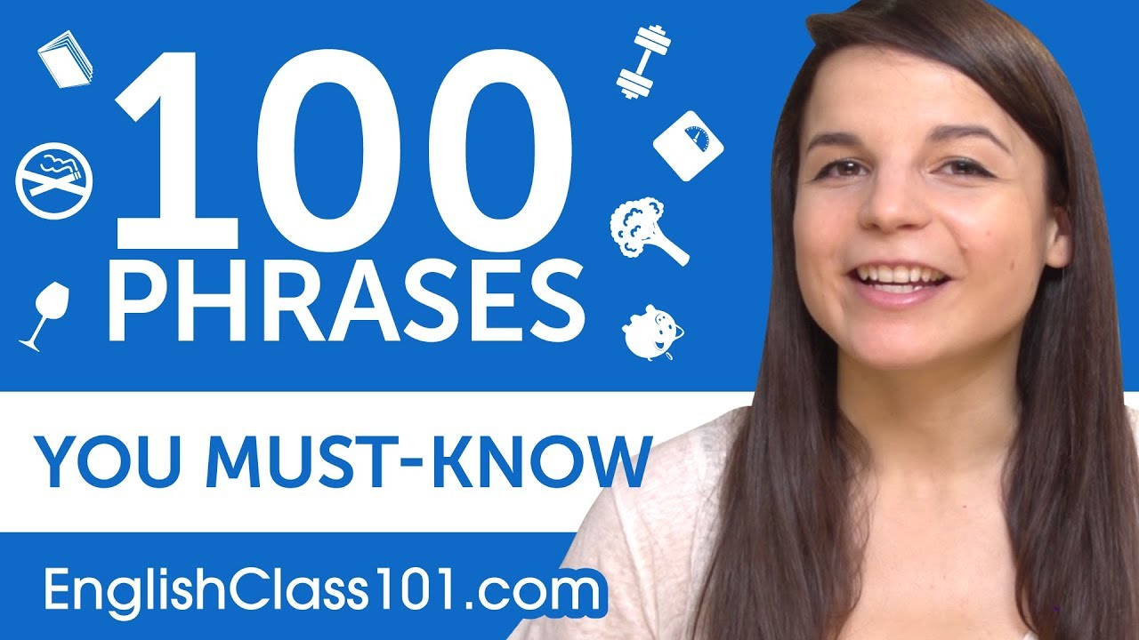 100 Phrases Every English Beginner Must-Know - YouTube