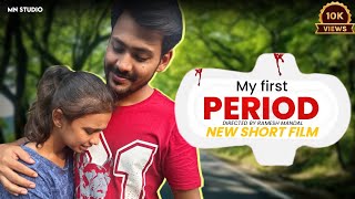 My First Period Short Film | Boy Helps a Girl In Her First Period | Heart Touching Video On Periods