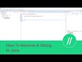 How To Reverse A String In Java