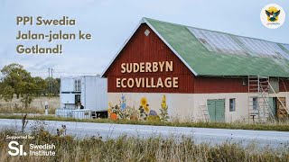 (Vlog) Study Trip to Suderbyn Ecovillage