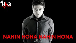 Nahin Hona Nahin Hona | Run | DJ Haq | Abhishek Bachchan | Bhumika Chawla | Bollywood Remix