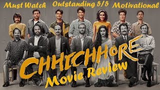 Chhichhore Movie Review | Outstanding Movie | Inspiration for Youth | Parents Must Watch