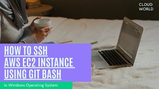 How to SSH AWS EC2 Instance Using Git Bash