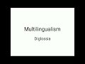 diglossia in multilingualism