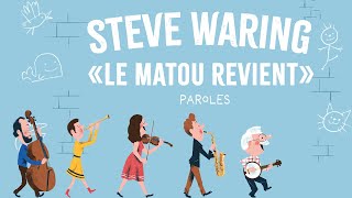 Steve Waring - Le Matou Revient - clip animé avec paroles