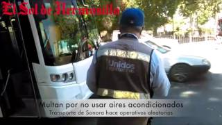 Sancionan a Unidades del Transporte El Sol de Hermosillo