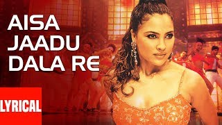 Aisa Jaadu Dala Re - Lyrical Video Song | Khakee | Sunidhi Chauhan | Akshaye Kumar, Lara Dutta