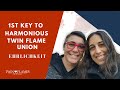 First Key to your Harmonious Twin Flame Union - How honesty brings you closer to your Twin Flame