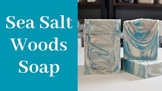 Making Sea Salt Woods Soap | Day 28 of 365 | Soap & Product Making Challenge