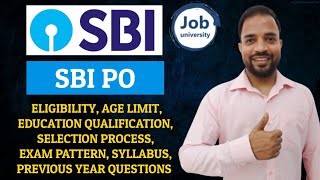 BECOME SBI PO IN 2022 | Salary, Education, Age Limit, Selection Process, Syllabus,Previous Questions
