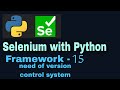 Selenium with python hybrid framework Tutorial 15 : Need of version control system
