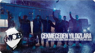 Çekmeceden Yıldızlara - M.O.B | Motive, GNG, Uzi, murda, Burry Soprano, Misha, Tepki, Ruby, Aksan