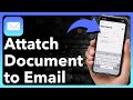 How To Attach Documents To Email On iPhone