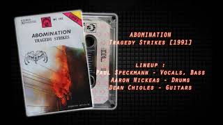 ABOMINATION - Tragedy Strikes [1991]