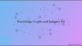 Industry 4.0 | Knowledge Graphs