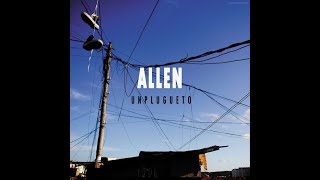 Allen – 04 Coração Digra (UNPLUGUETO)