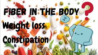 Role of fiber in the body | Fiber for weight loss #youtube #fiber #weightloss