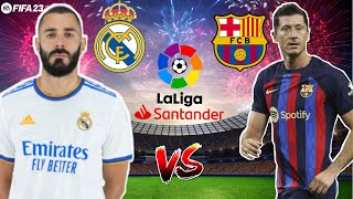 Barcelona vs Real Madrid // La Liga // ft. lewandowski & Benzema // FIFA 23 // 1080p60