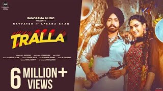 Tralla Official Video   Afsana Khan  Navfateh   22HK   New Punjabi Song 2023360P