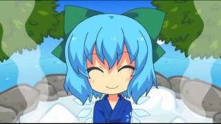 【Touhou IOSYS PV】The Lovely, Freezing, Tomboyish Bath, Cirno's Hot Spring【東方】