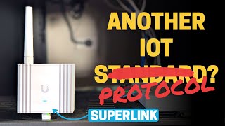 Unifi SuperLink Gateway - Another IoT S̶t̶a̶n̶d̶a̶r̶d̶ Protocol?