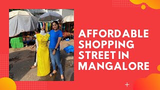 Affordable Place to shop in Mangalore |Hampankatte shopping street | best place to shop