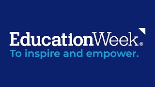 Education Week: To Inspire and Empower