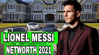 Lionel Messi Net Worth And Lifestyle 2021