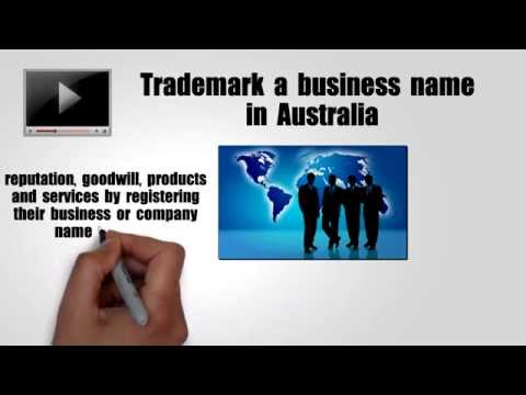 How To Trademark a Business Name in Australia How To Trademark a Business Name in Australia