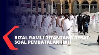 Yandri Tantang Rizal Ramli Debat Soal Pembatalan Haji