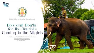 Do's and Don'ts for the Tourists Coming to the Nilgiris | Documentary Film | Ooty | 2023