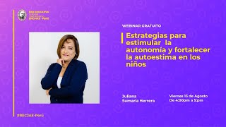 Estrategias para Estimular la Autonomía y Fortalecer la Autoestima en los Niños