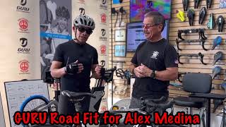 Guru dynamic road bike fit for Alex Medina