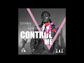 dj kboz control me feat. lena deon official audio