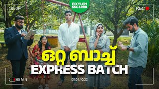 ഒറ്റ ബാച്ച് Express Batch|Xylem SSC \u0026 RRB