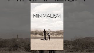 Minimalism: a Documentary About the Important Things