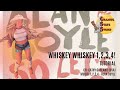 Whiskey Whiskey 1,2,3,4! - Tutorial
