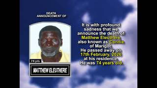 Matthew Eleuthere ~ Short Obituary