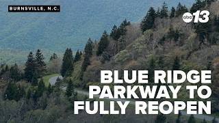 Blue Ridge Parkway to fully reopen in North Carolina by end of 2026