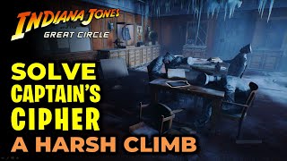 Solve the Captain's Cipher Puzzle | A Harsh Climb | Indiana Jones & Great Circle
