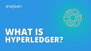 What Is Hyperledger? | What Is Hyperledger Fabric In Blockchain? | Blockchain Tutorial | Simplilearn
