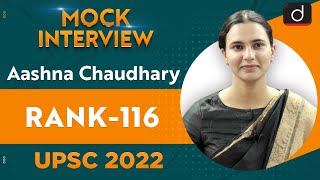 Aashna Chaudhary, Rank 116 | UPSC CSE 2022 | English Medium | Mock Interview | Drishti IAS English