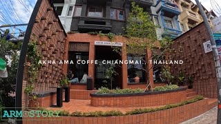 มาร้าน AKHA AMA COFFEE ,CHIANG MAI กัน