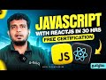 JavaScript with ReactJS Full Course (தமிழில்) | 2025 Edition | FREE Certification + Project Included