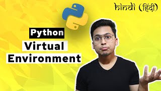 [Hindi] Create Python Virtual Environment | Windows | venv || Stephen SIMON