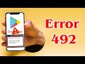 [SOLVED] How to Fix Error 492 Code Problem (100% Working)
