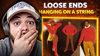 Smooth As Butter!| FIRST TIME HEARING Loose Ends - Hanging On A String REACTION